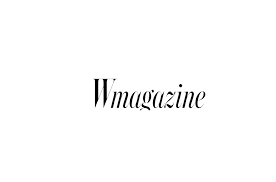 W MAGAZINE